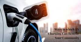 Ways in Which EV Charging Can Benefit Your Community